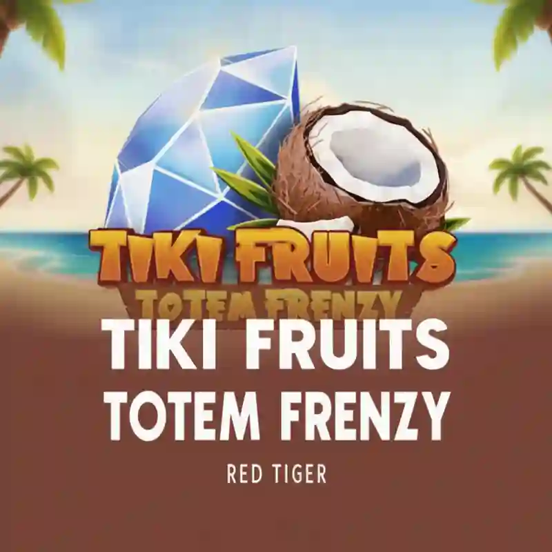 Tiki Fruits